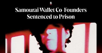 Les fondateurs ont été condamnés : le PDG de Samourai, Keonn Rodriguez, et le directeur technique, William Lonergan Hill, ont plaidé coupables lété dernier davoir transféré en connaissance de cause plus de 237 millions de dollars de produits de la criminalité. Le tribunal les a condamnés respectivement à cinq et quatre ans de prison. . Ont