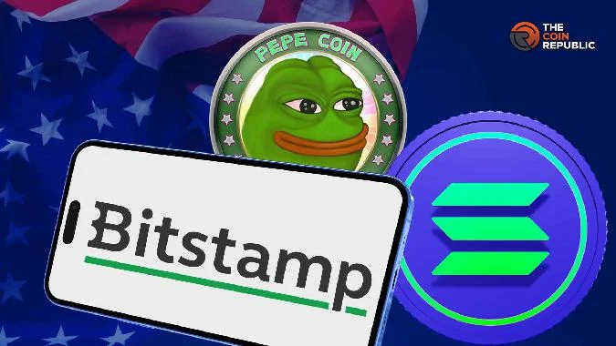 Bitstamp officially adds Solana (SOL) and PEPE to the list. Pepe